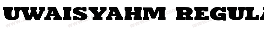Uwaisyahm Regular字体转换